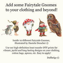 Load image into Gallery viewer, Add some Fairytale Gnomes to your clothing and beyond
